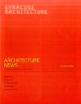 Architecture News: The Newsletter of the Syracuse School of Architecture, N.5 Fall 2008