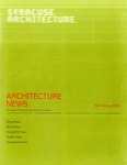 Architecture News: The Newsletter of the Syracuse School of Architecture, N.6 Spring 2009 by Mark Robbins