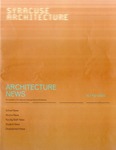 Architecture News: The Newsletter of the Syracuse School of Architecture, N.7 Fall 2009
