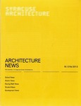 Architecture News: The Newsletter of the Syracuse School of Architecture, N.13 Fall 2012 by Randall Korman