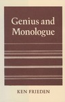 Genius and Monologue