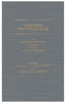 Towards the Holocaust: the social and economic collapse of the Weimar Republic by Michael N. Dobkowski and Isidor Wallimann